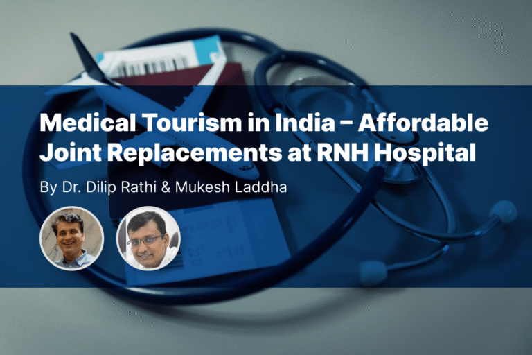 Dr Dilip Rathi | Dr Mukesh Laddha | RNH Hospital